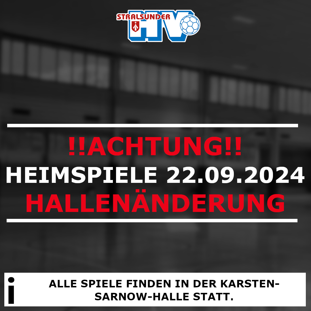 Du betrachtest gerade Hallenänderung 22.09.